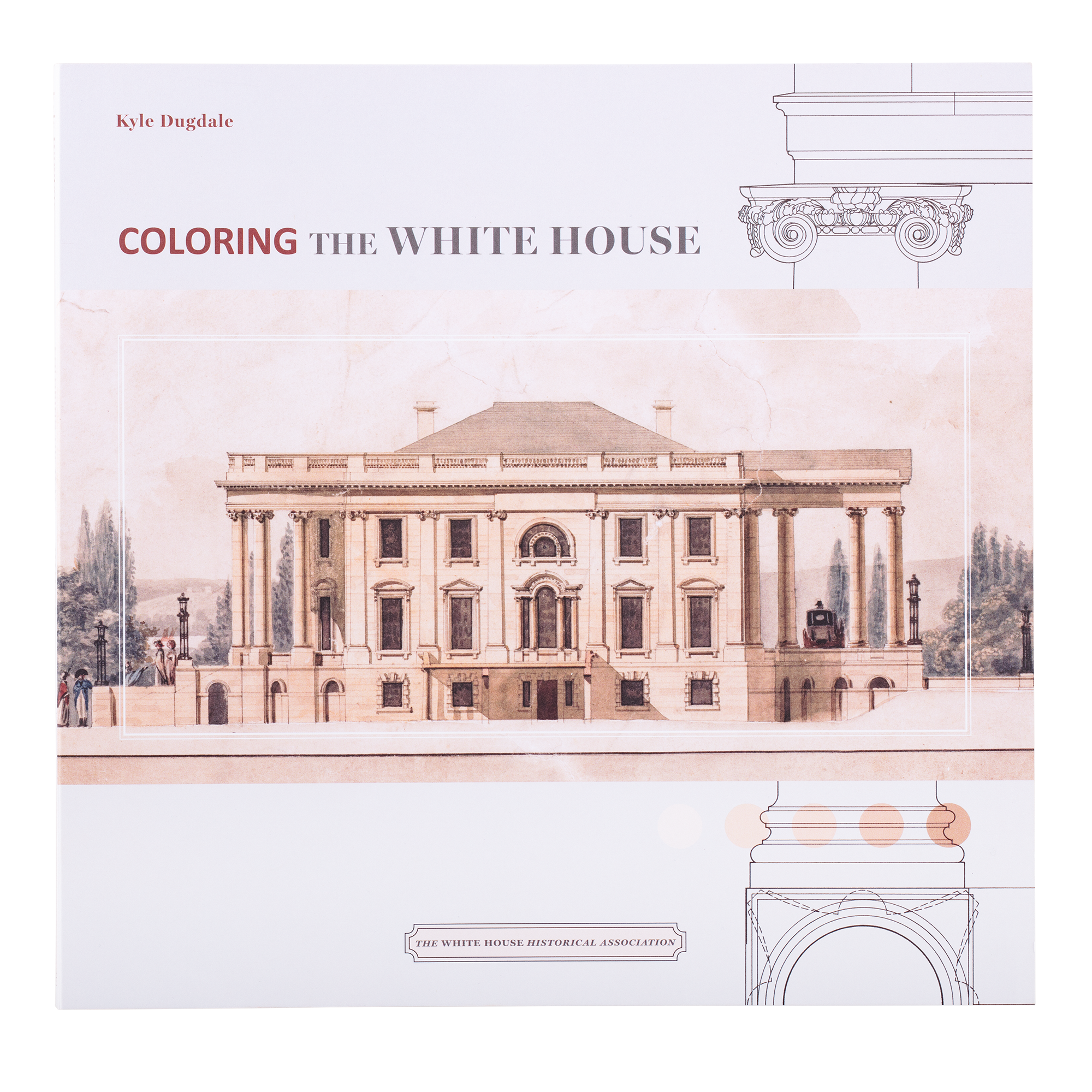 Coloring the White House – White House Historical Association