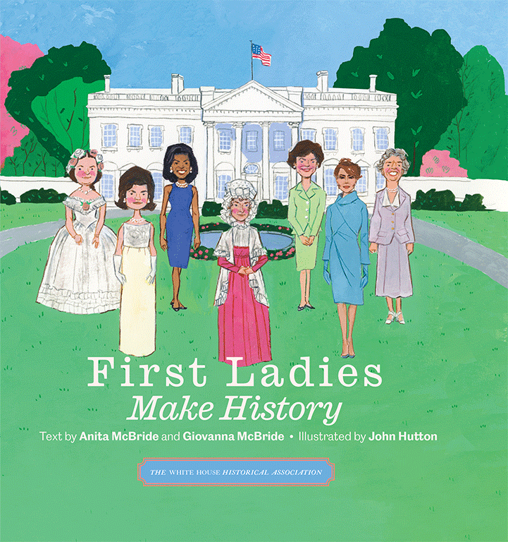 First Ladies Make History