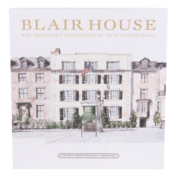 Blair House: The President’s Guest House – White House Historical