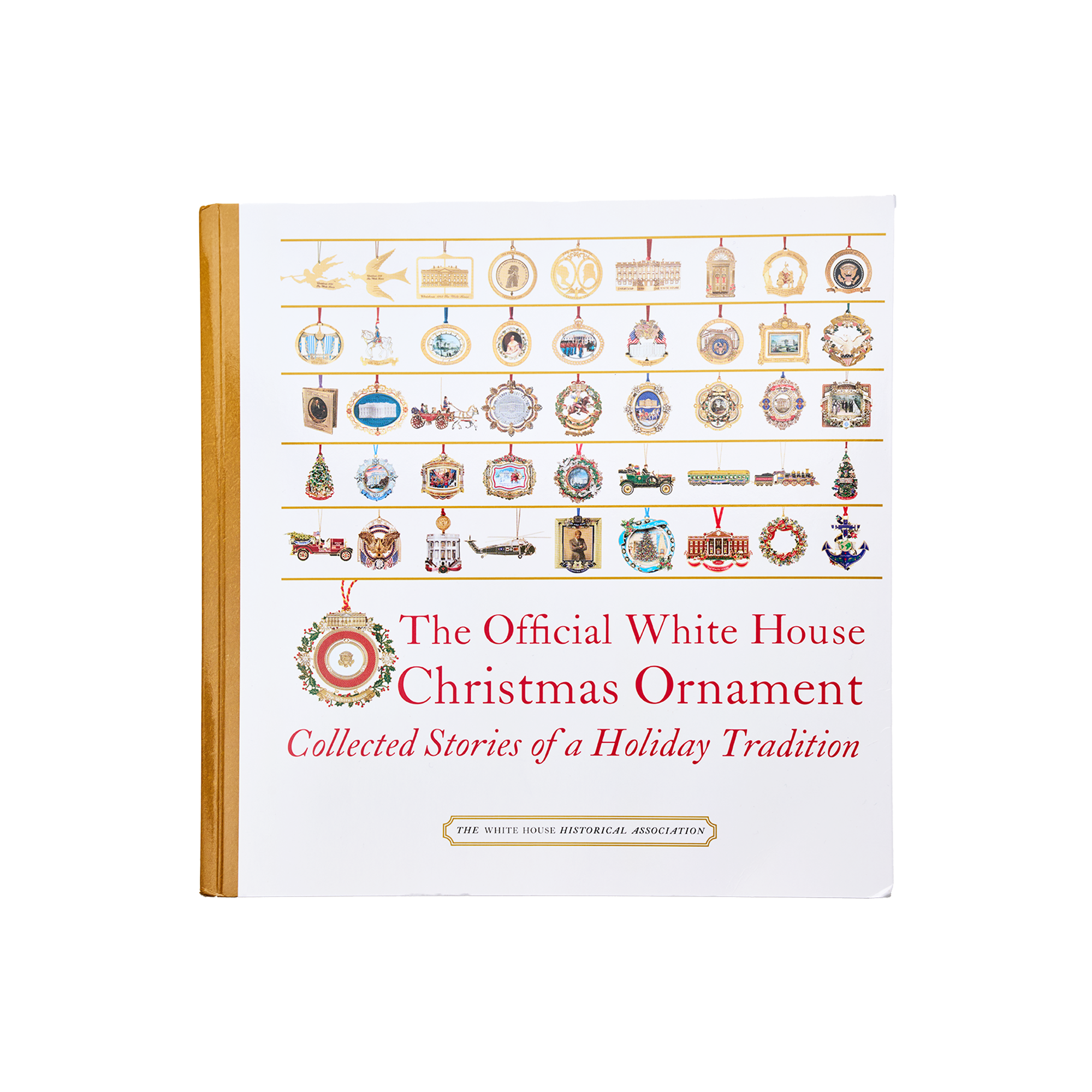 Official White House Christmas Ornament Book (6th edition)