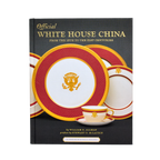 Official White House China, Fourth Edition