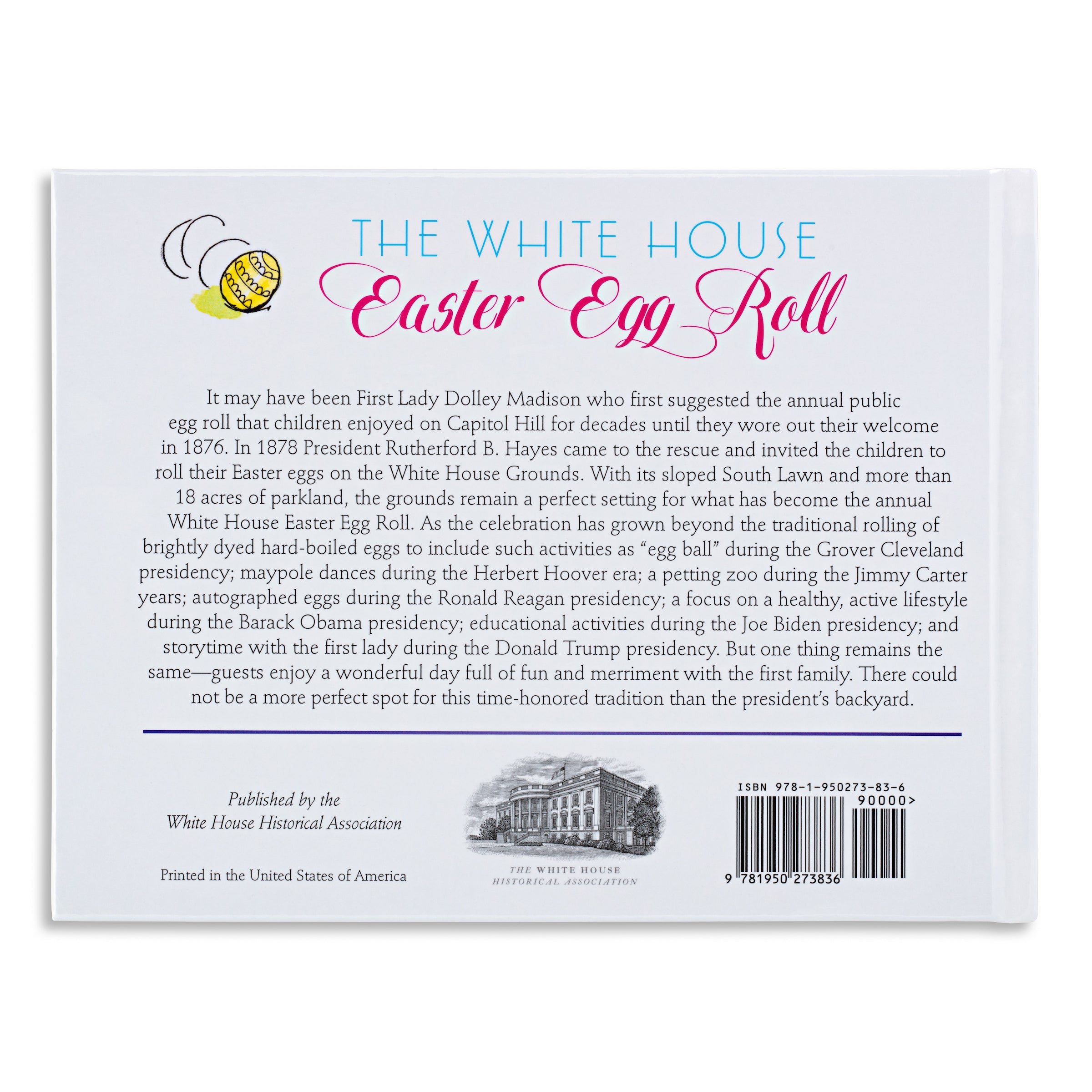 The White House Easter Egg Roll: A History for All Ages, second edition