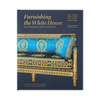 Furnishing the White House: The Decorative Arts Collection
