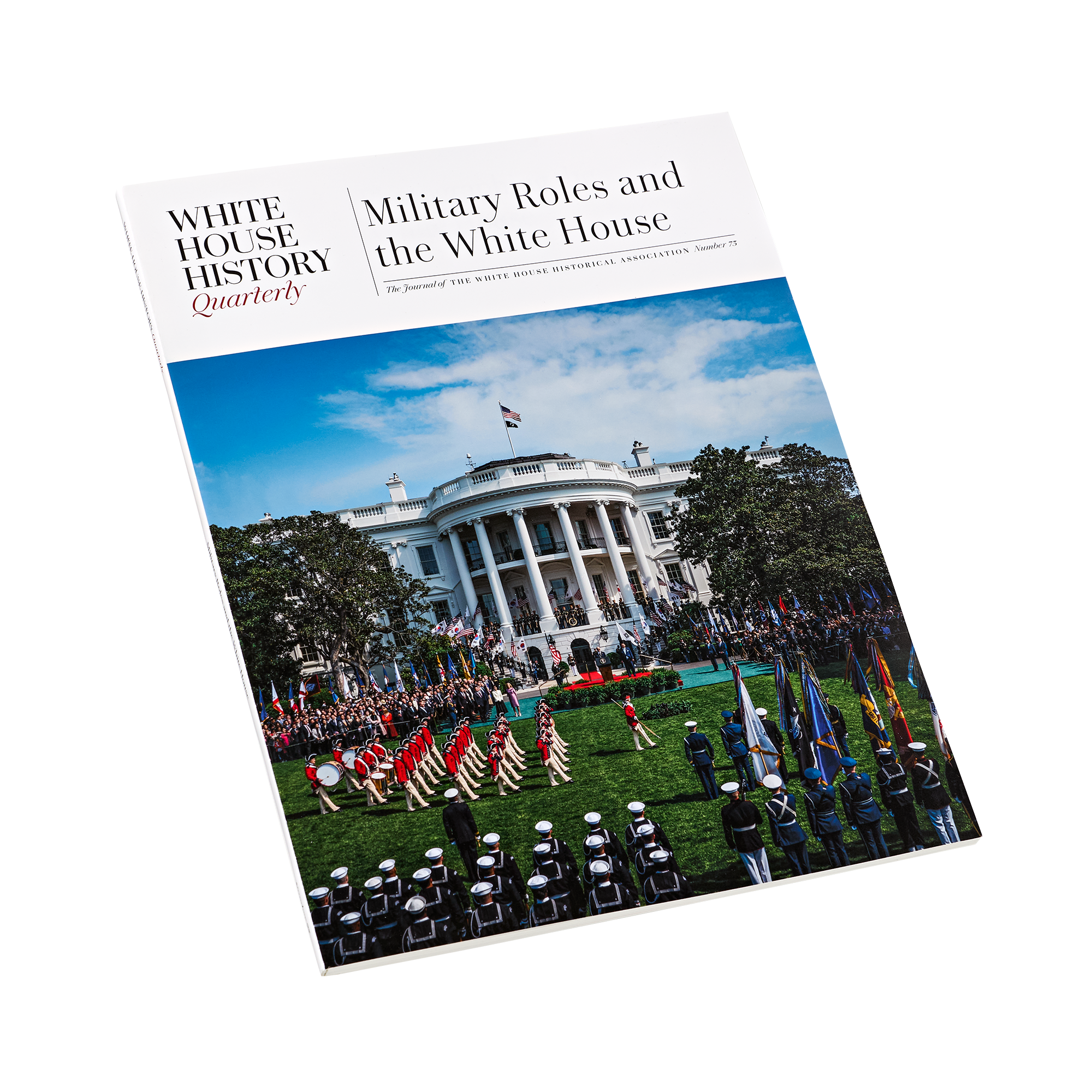 Military Roles and the White House (#73)