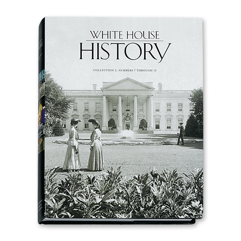 White House History-Collection 2 (Numbers 7–12)-Front Cover