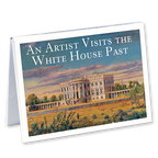 An Artist Visits the White House Past Notecards