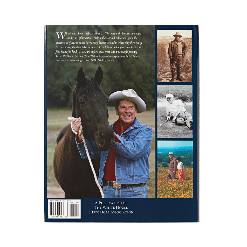 Away from the White House: Presidential Escapes, Retreats, and Vacations-Back Cover