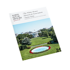 The White House Historical Association Turns Sixty-Front Cover