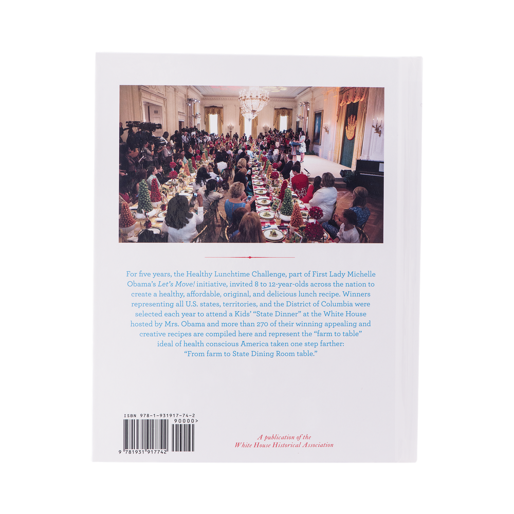 The White House Kids’ “State Dinner” Cookbook-Back Cover