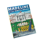 Madeline at the White House