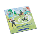 Presidents Play!-Front Cover