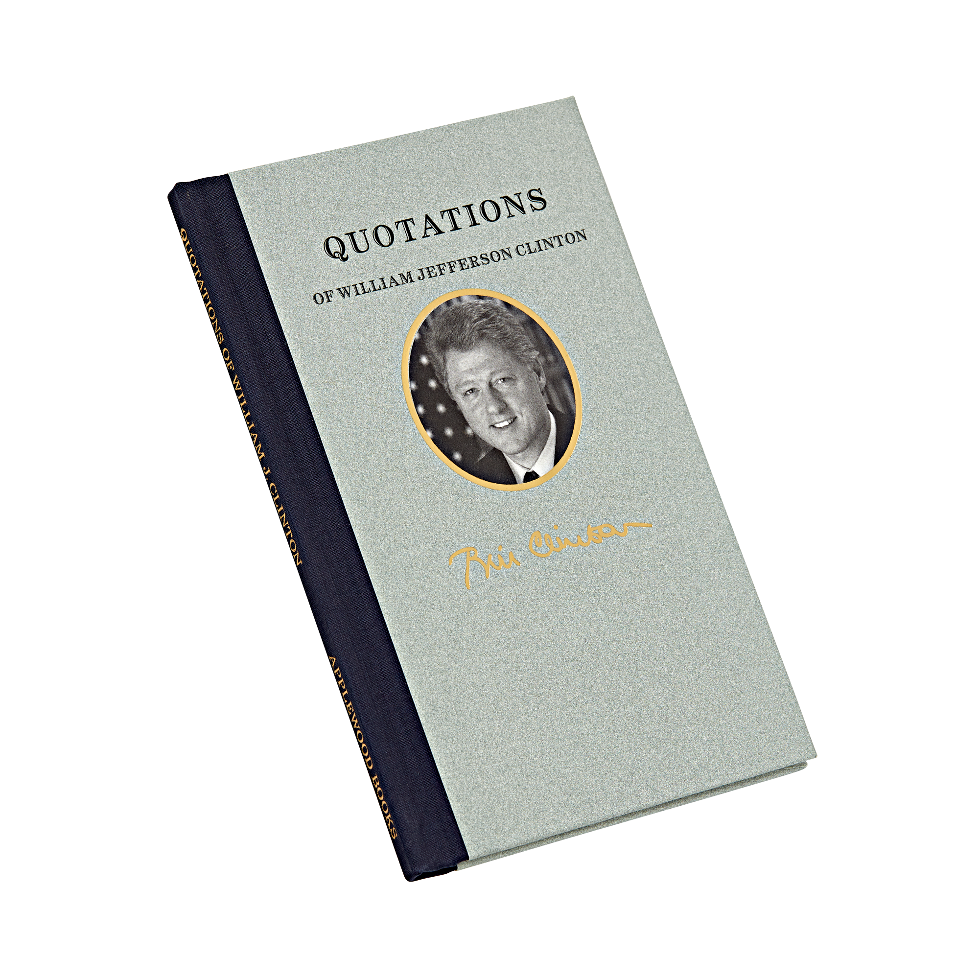 Quotations of William Jefferson Clinton