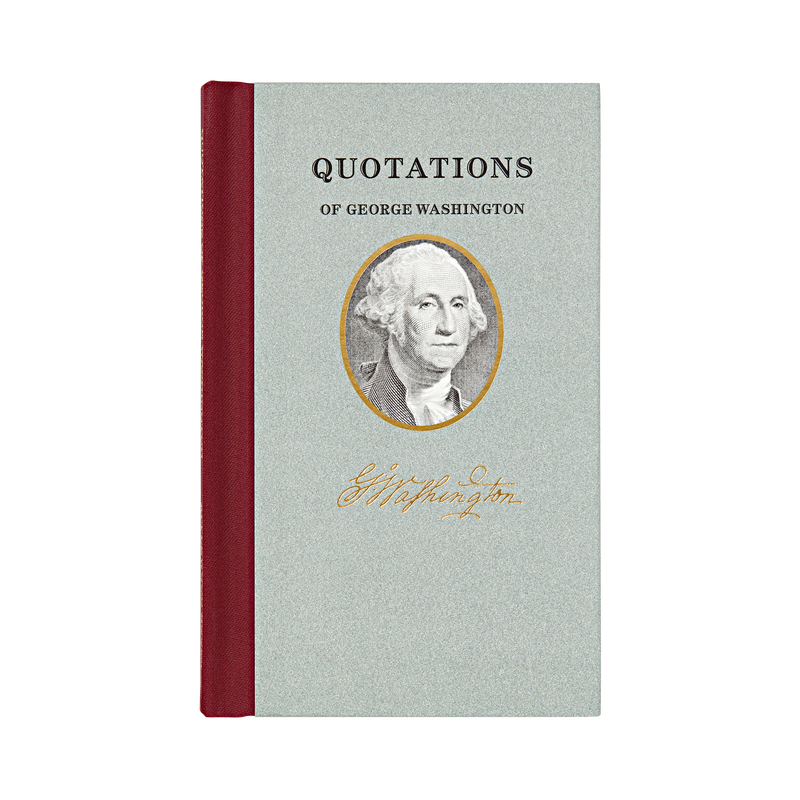 Book featuring 100 most memorable statements spoken by George Washington