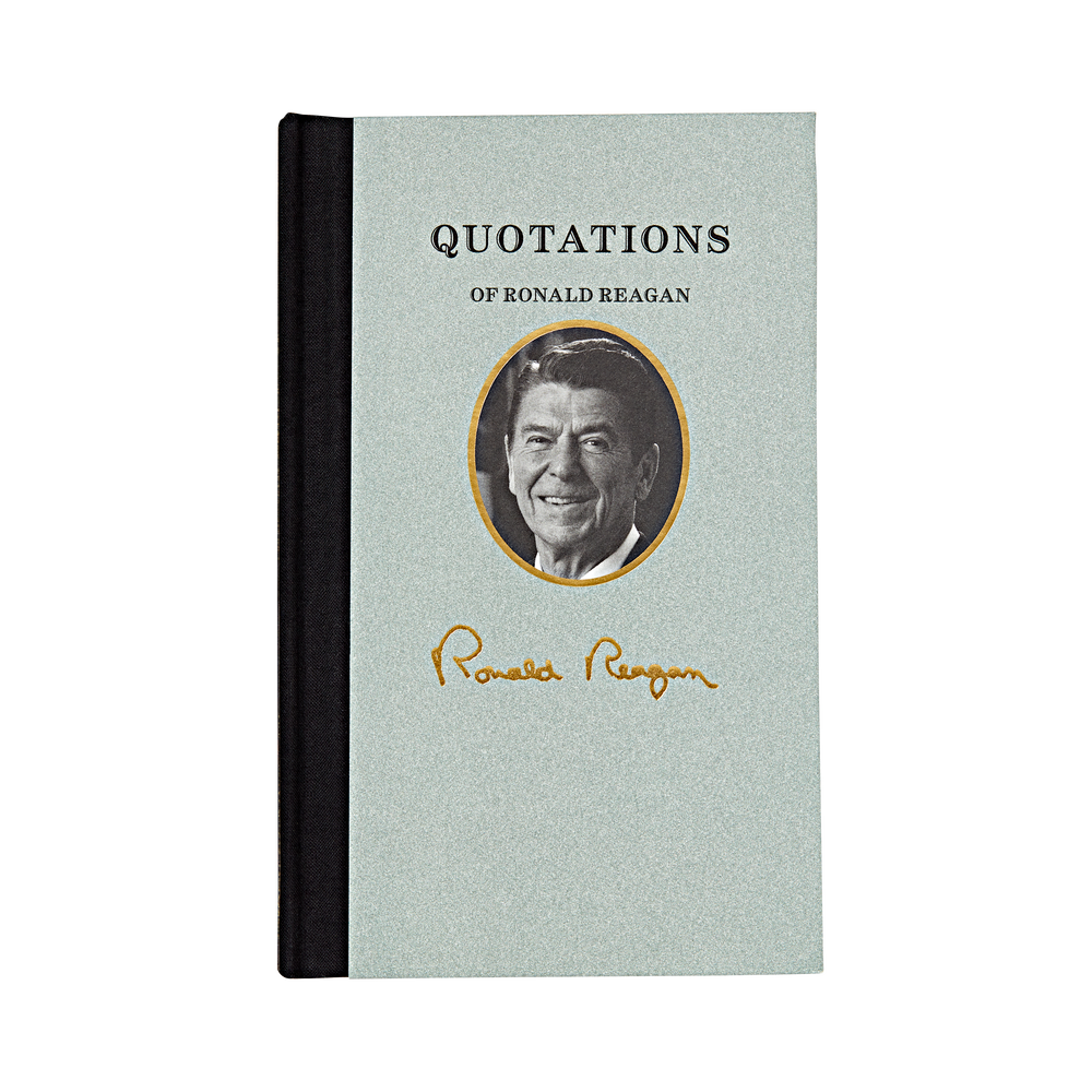 Book featuring 100 most memorable statements spoken by Ronald Reagan