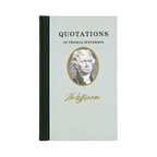 Book featuring 100 most memorable statements spoken by Thomas Jefferson