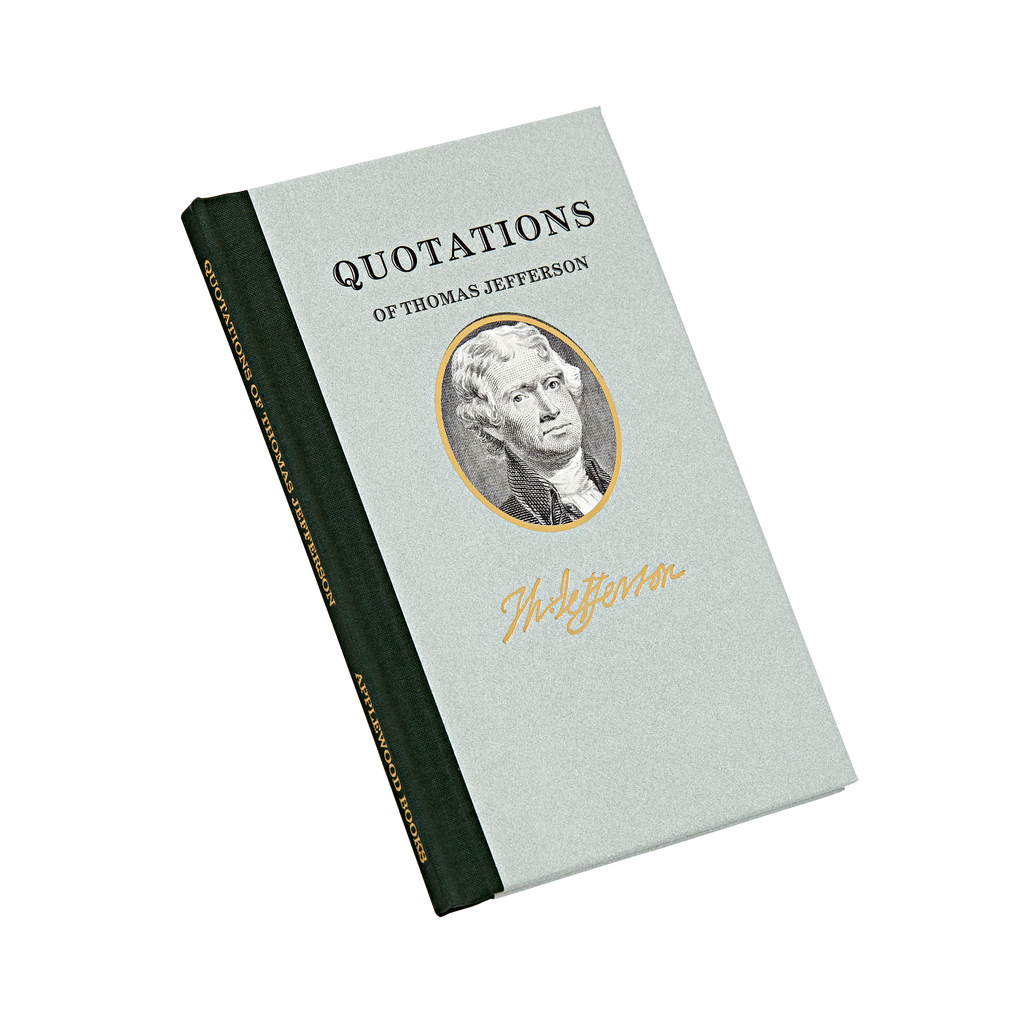 Quotations of Thomas Jefferson