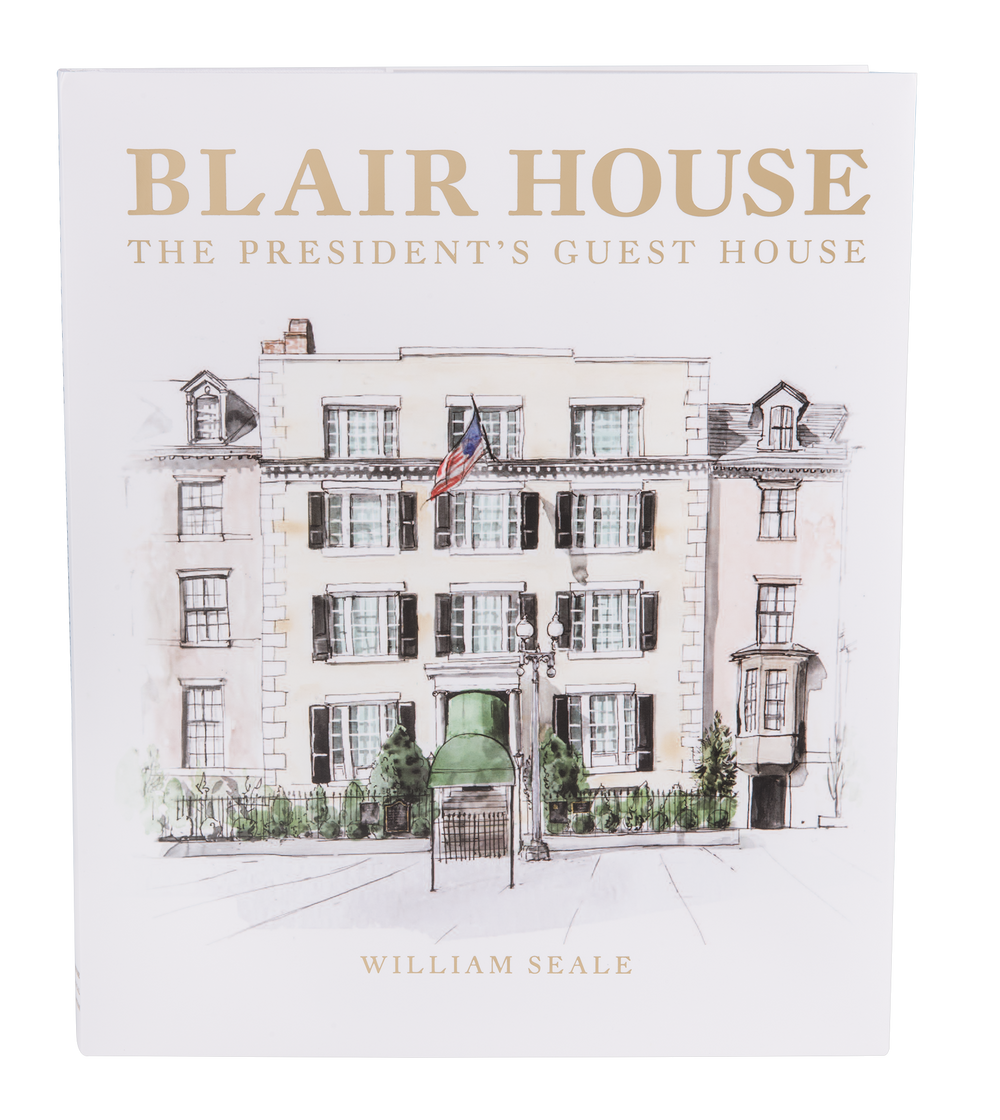 Blair House: The President’s Guest House-Front Cover