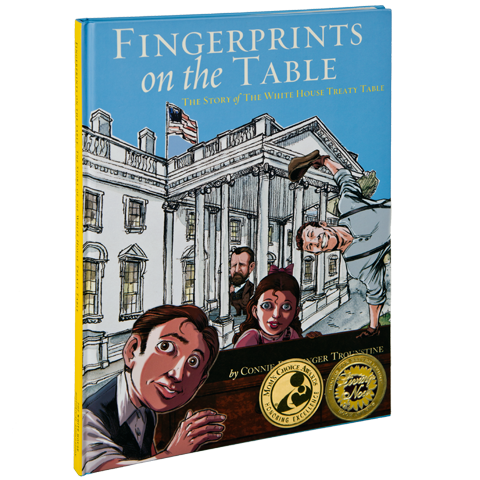 Fingerprints on the Table: The Story of the White House Treaty Table-Front Cover