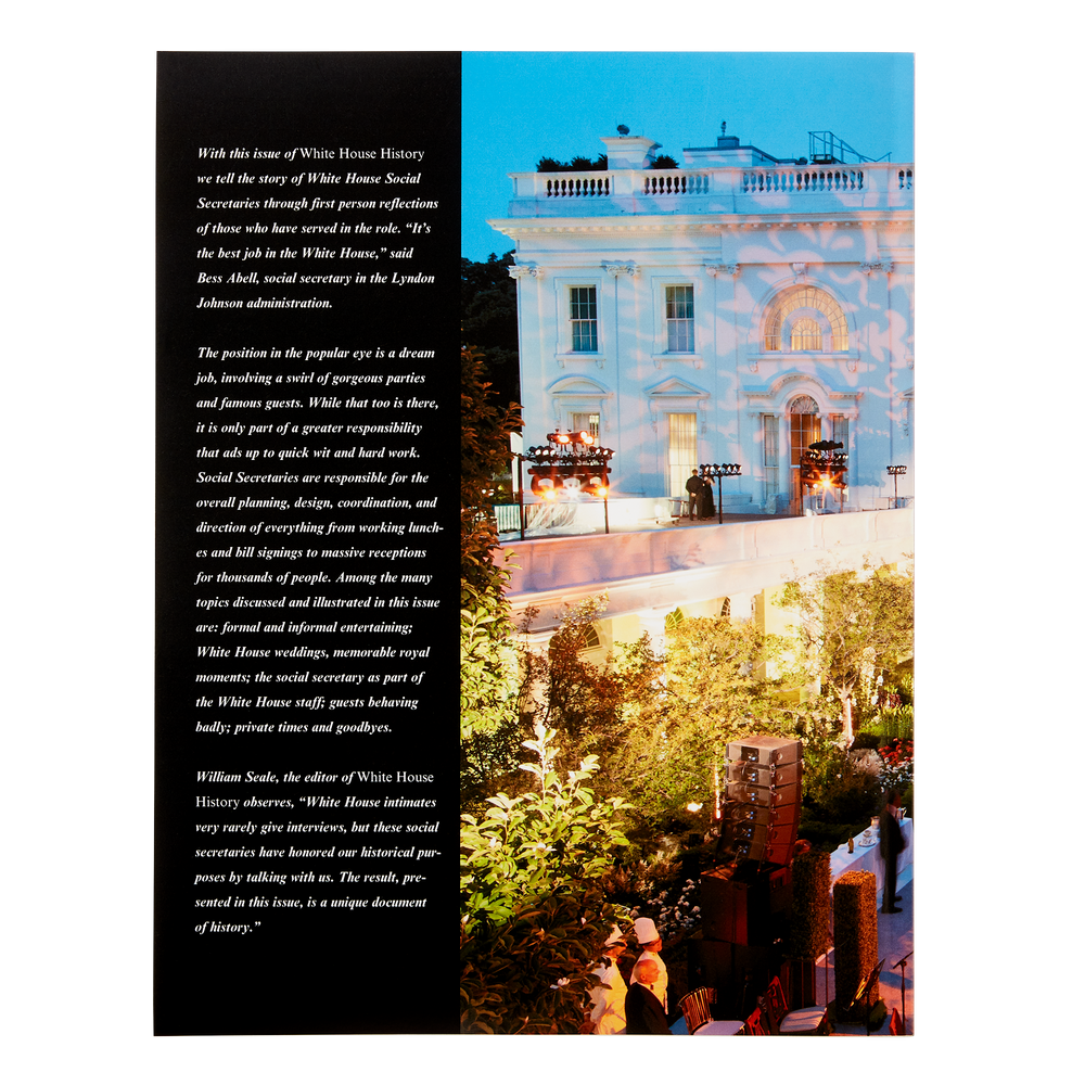 White House History-The White House Social Secretary: Collected Reflections (#49)-Back Cover